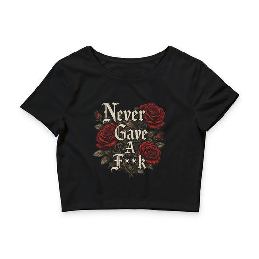 "Never Gave a F*ck" Crop Top